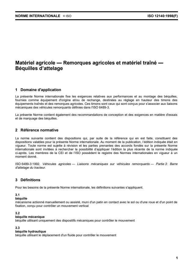 ISO 12140:1998 - Matériel agricole -- Remorques agricoles et matériel traîné -- Béquilles d'attelage