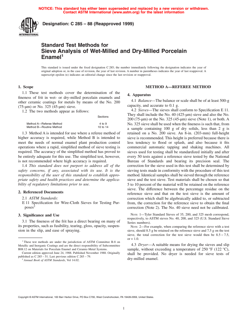 ASTM C285-88(1999) - Standard Test Methods for Sieve Analysis of Wet-Milled and Dry-Milled Porcelain Enamel