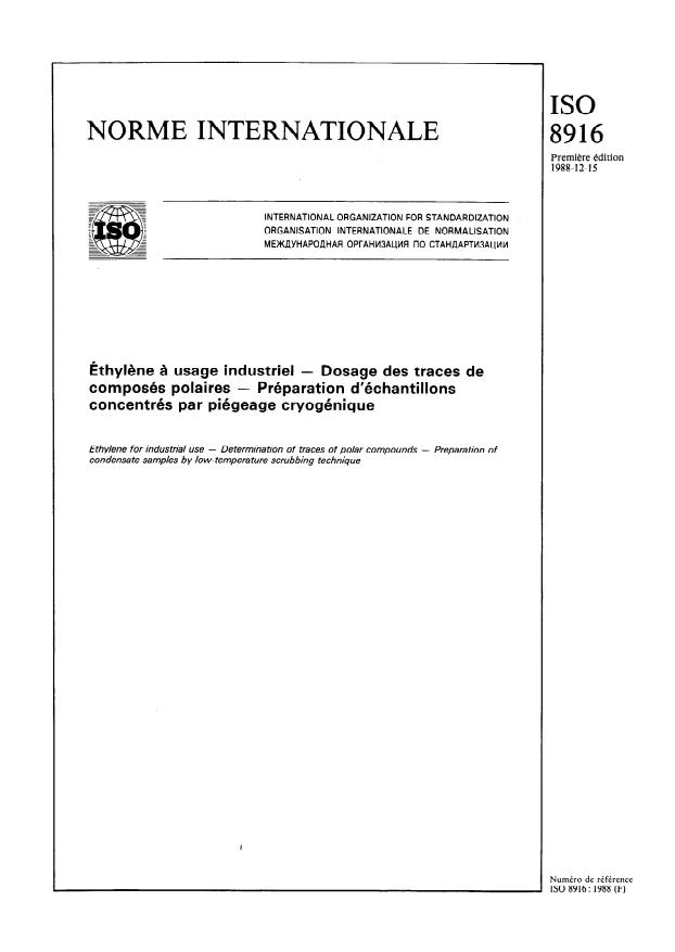 ISO 8916:1988 - Éthylene a usage industriel -- Dosage des traces de composés polaires -- Préparation d'échantillons concentrés par piégeage cryogénique