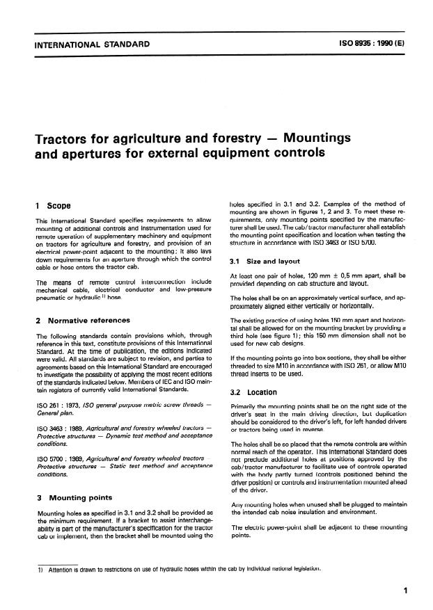 ISO 8935:1990 - Tractors for agriculture and forestry -- Mountings and apertures for external equipment controls