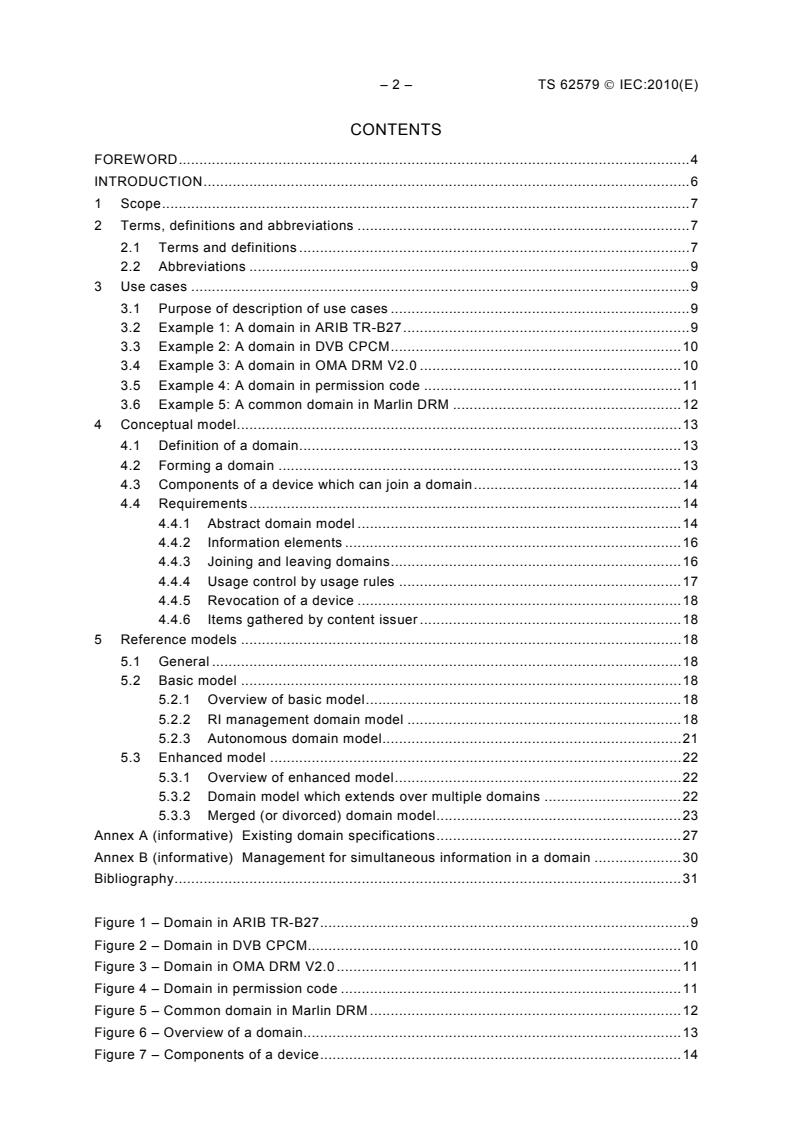 IEC TS 62579:2010 IEC TS 62579:2010 - Multimedia home server systems - Conceptual model for domain management - Page 4 preview
