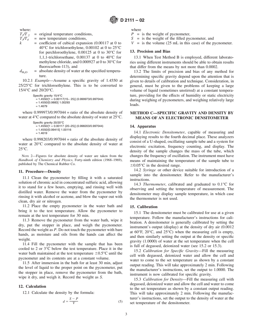 ASTM D2111-02 - Standard Test Methods for Specific Gravity and Density of Halogenated Organic Solvents and Their Admixtures