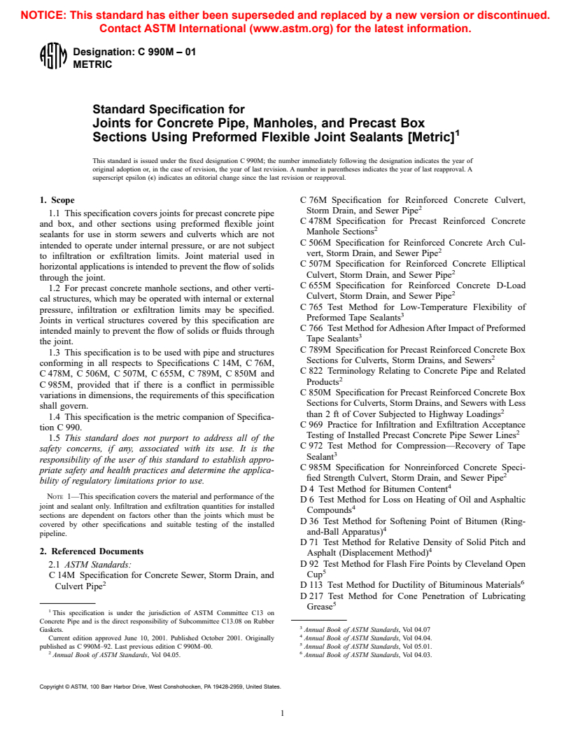 ASTM C990M-01 - Standard Specification for Joints for Concrete Pipe, Manholes, and Precast Box Sections Using Preformed Flexible Joint Sealants (Metric)