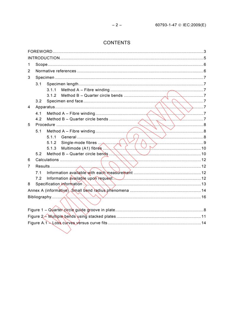 IEC 60793-1-47:2009 IEC 60793-1-47:2009 - Optical fibres - Part 1-47: Measurement methods and test procedures - Macrobending loss
Released:3/5/2009 - Page 4 preview