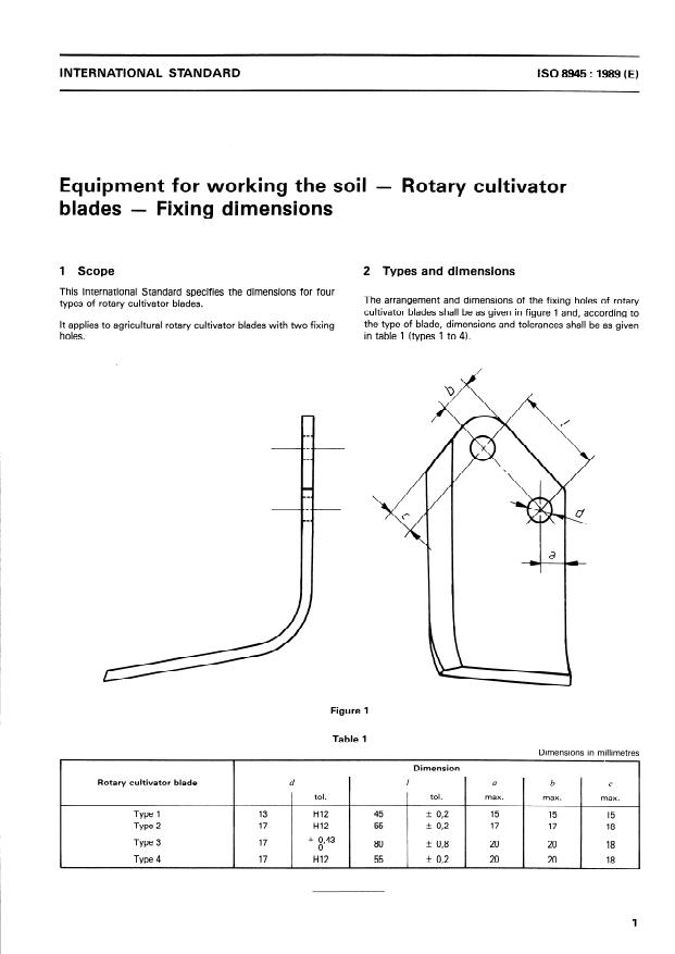 ISO 8945:1989 - Equipment for working the soil -- Rotary cultivator blades -- Fixing dimensions