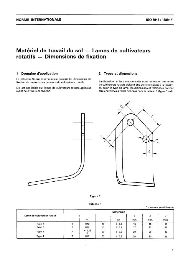 ISO 8945:1989 - Matériel de travail du sol -- Lames de cultivateurs rotatifs -- Dimensions de fixation