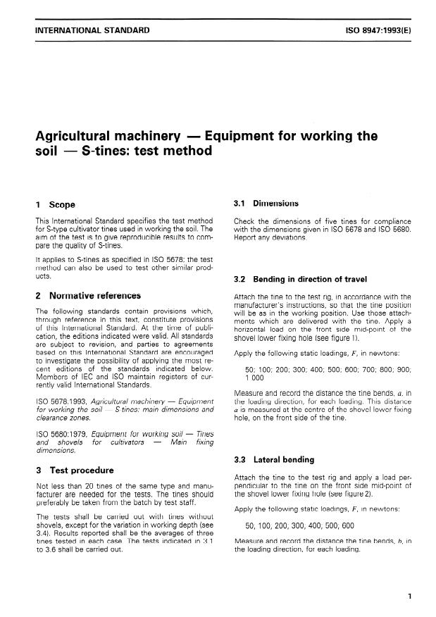 ISO 8947:1993 - Agricultural machinery -- Equipment for working the soil -- S-tines: test method
