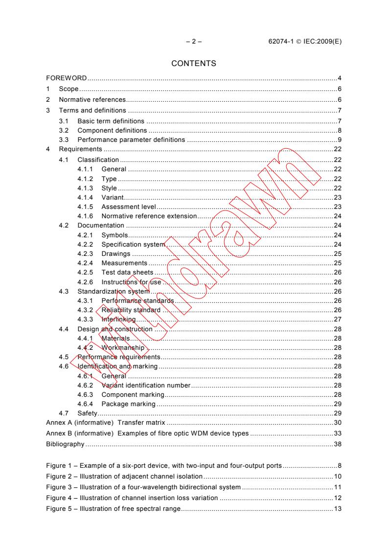 IEC 62074-1:2009 IEC 62074-1:2009 - Fibre optic interconnecting devices and passive components - Fibre optic WDM devices - Part 1: Generic specification
Released:7/14/2009 - Page 4 preview