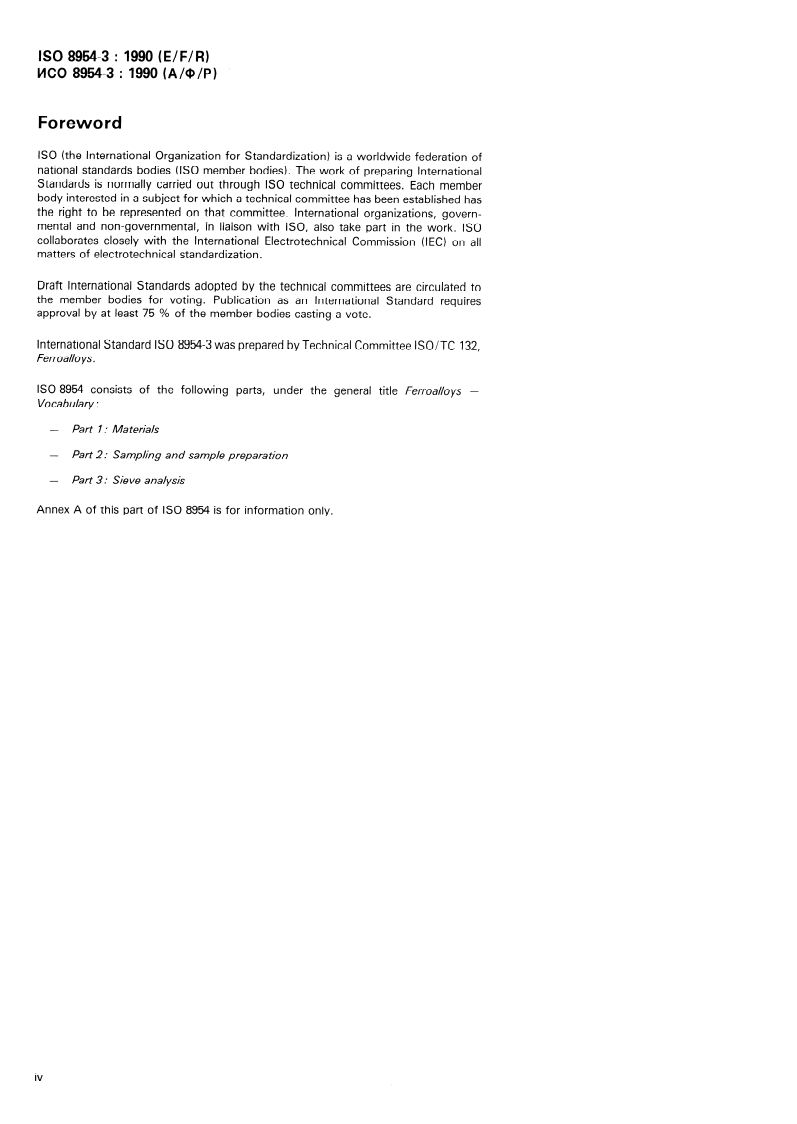 SIST ISO 8954-3:2000 ISO 8954-3:1990 - Ferroalloys — Vocabulary — Part 3: Sieve analysis
Released:9/13/1990 - Page 4 preview