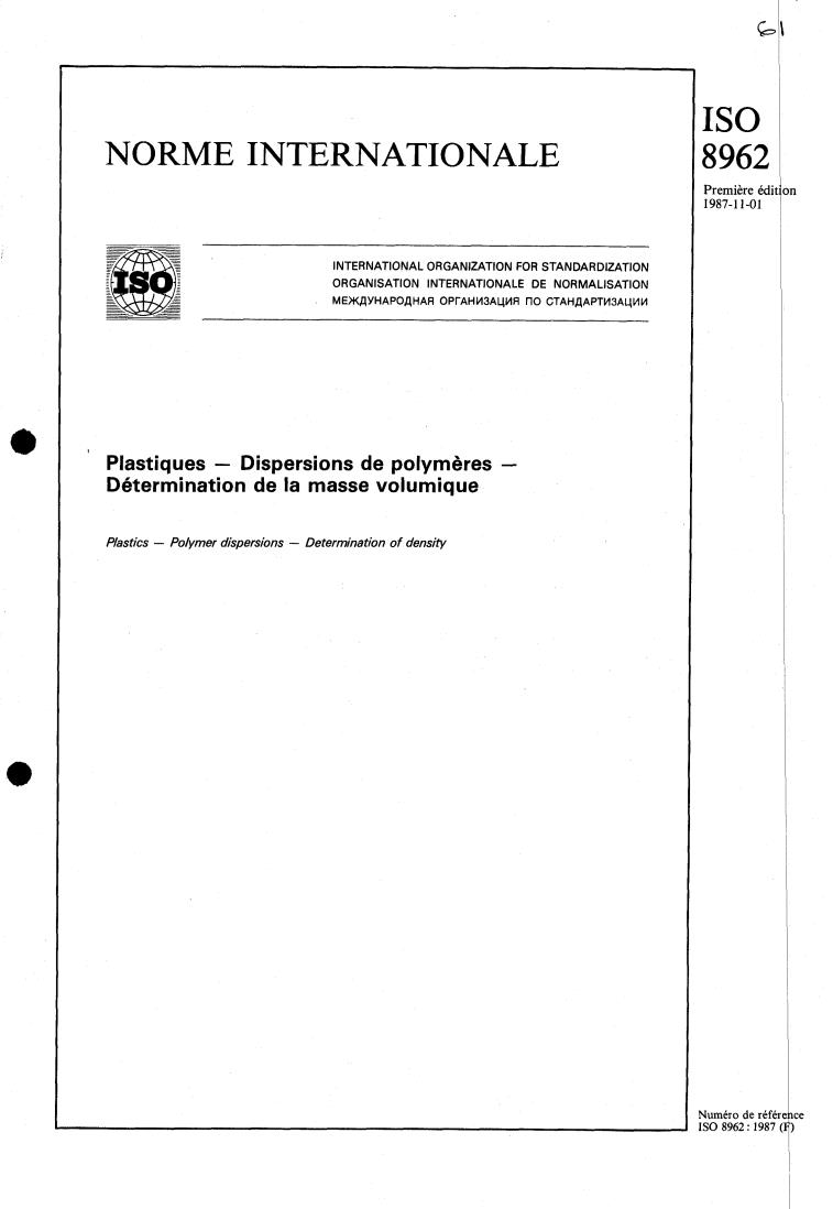 ISO 8962:1987 - Plastics — Polymer dispersions — Determination of density
Released:10/8/1987