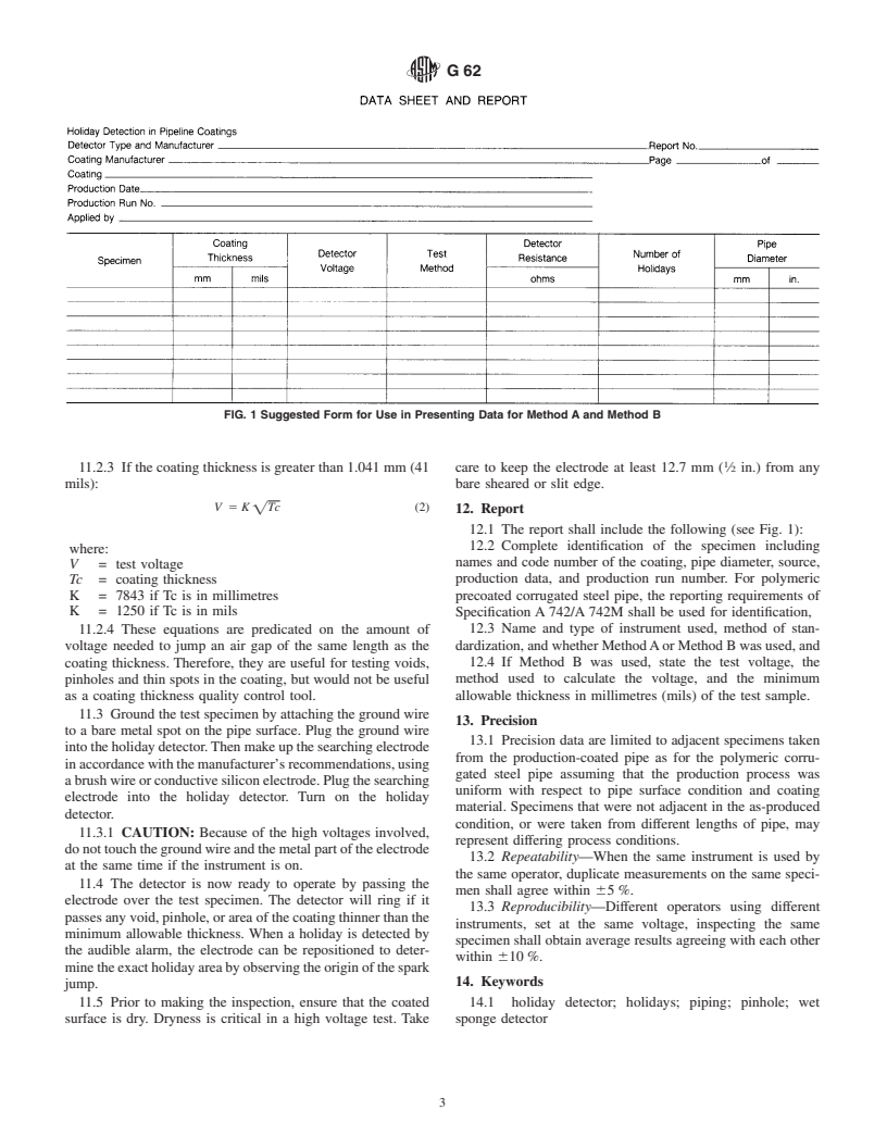 ASTM G62-87(1998)e1 - Standard Test Methods for Holiday Detection in Pipeline Coatings (Withdrawn 2007)