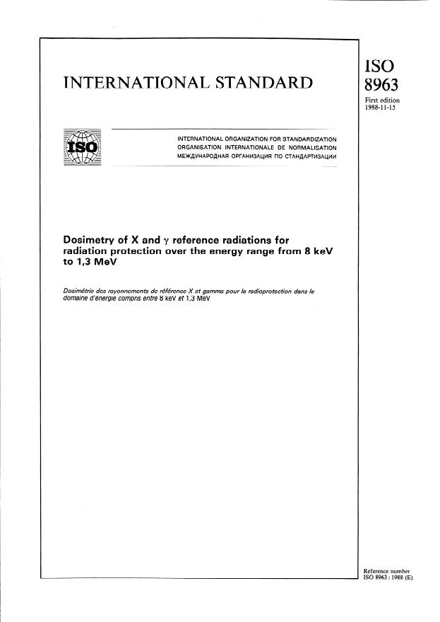 ISO 8963:1988 - Dosimetry of X and gamma reference radiations for radiation protection over the energy range from 8 keV to 1,3 MeV