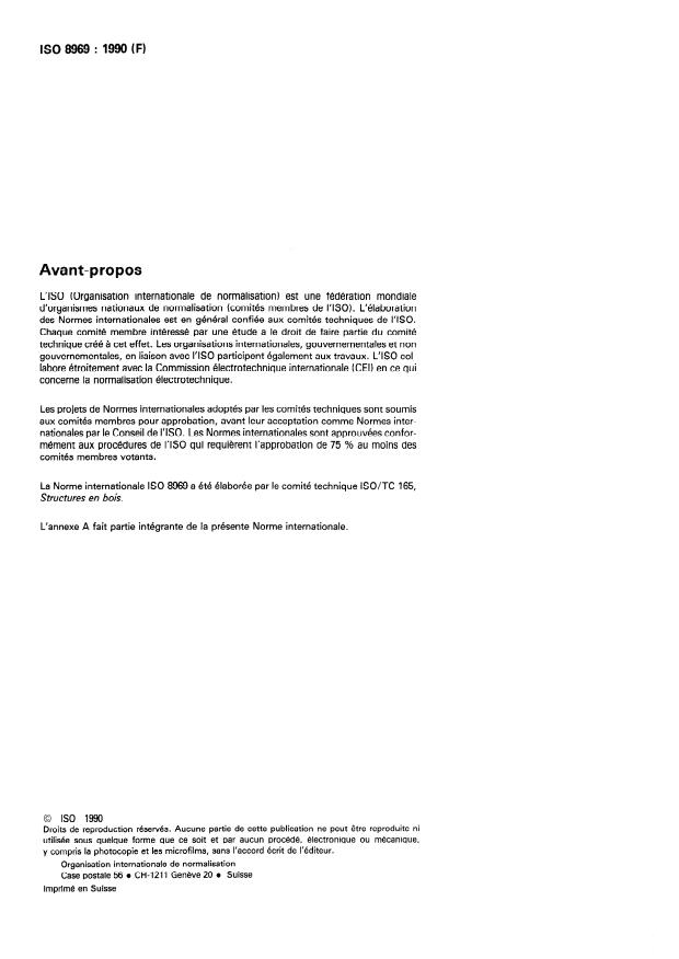 ISO 8969:1990 ISO 8969:1990 - Structures en bois -- Essai des connecteurs métalliques de fixation a dents embouties unilatéralement et des assemblages - Page 2 preview