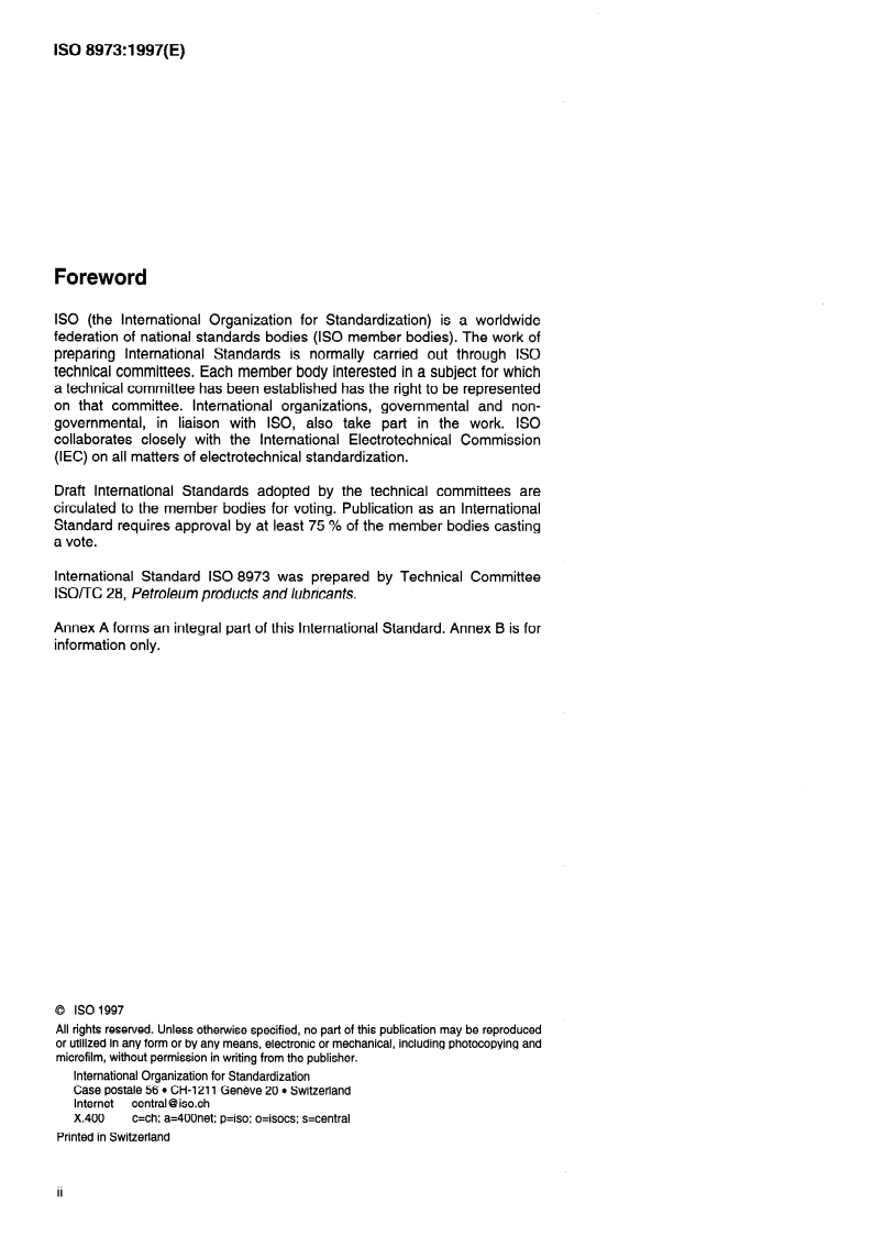 ISO 8973:1997 ISO 8973:1997 - Liquefied petroleum gases — Calculation method for density and vapour pressure
Released:7/17/1997 - Page 2 preview