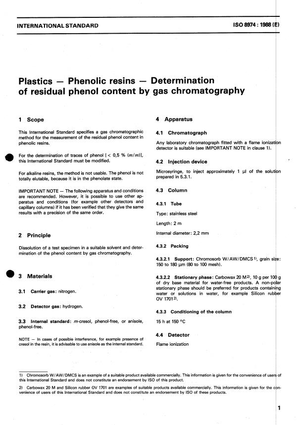 ISO 8974:1988 - Plastics -- Phenolic resins -- Determination of residual phenol content by gas chromatography