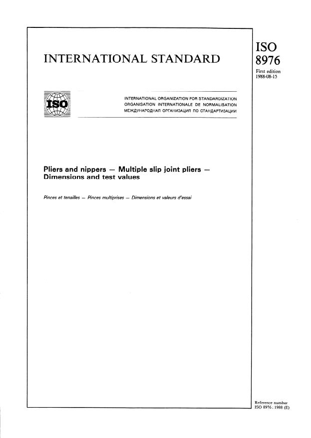 ISO 8976:1988 - Pliers and nippers -- Multiple slip joint pliers -- Dimensions and test values