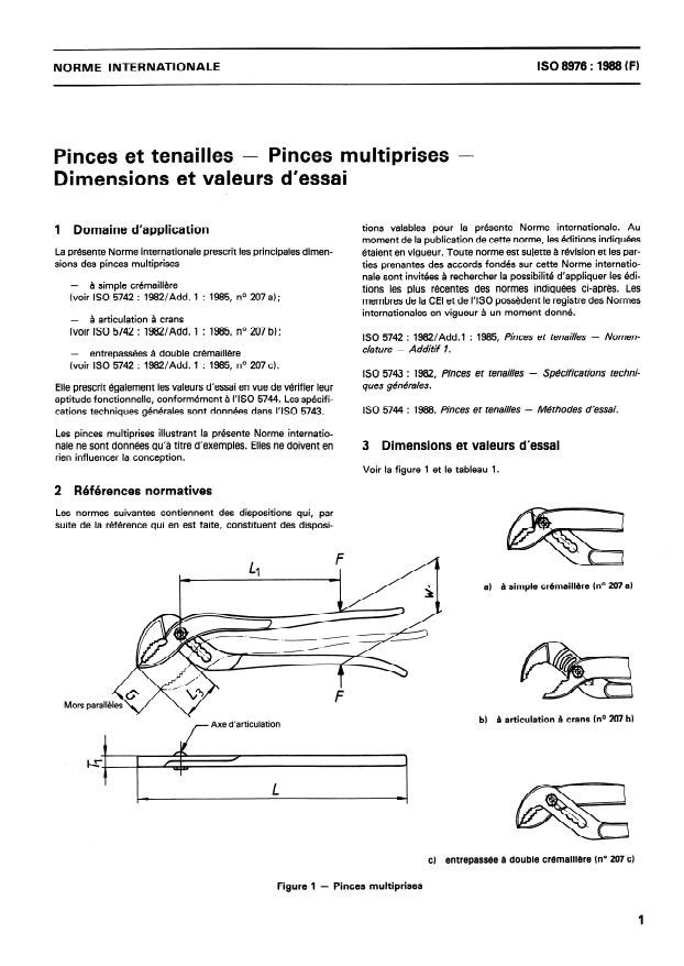 ISO 8976:1988 - Pinces et tenailles -- Pinces multiprises -- Dimensions et valeurs d'essai