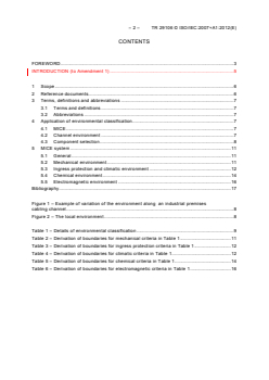 ISO/IEC TR 29106:2007 ISO/IEC TR 29106:2007+AMD1:2012 CSV - Information technology - Generic cabling - Introduction to the MICEenvironmental classification
Released:12/11/2012
Isbn:9782832205648 - Page 4 preview