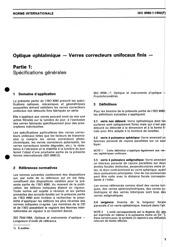 ISO 8980-1:1992 - Optique ophtalmique -- Verres correcteurs unifocaux finis