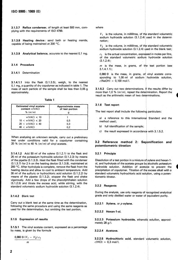 ISO 8985:1989 ISO 8985:1989 - Plastics -- Ethylene/vinyl acetate copolymer (E/VAC) thermoplastics -- Determination of vinyl acetate content - Page 4 preview