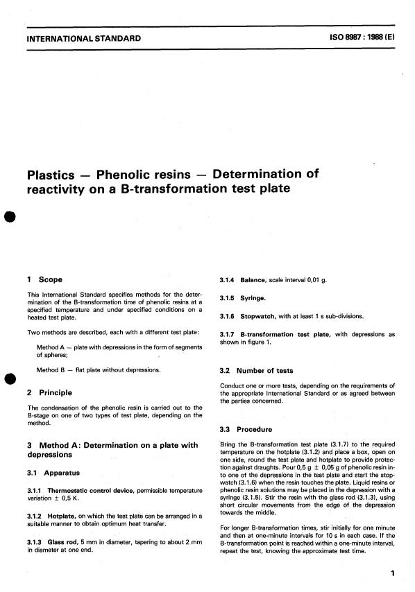 ISO 8987:1988 - Plastics -- Phenolic resins -- Determination of reactivity on a B-transformation test plate