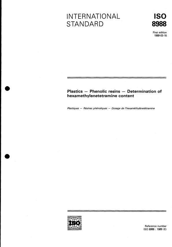 ISO 8988:1989 - Plastics -- Phenolic resins -- Determination of hexamethylenetetramine content