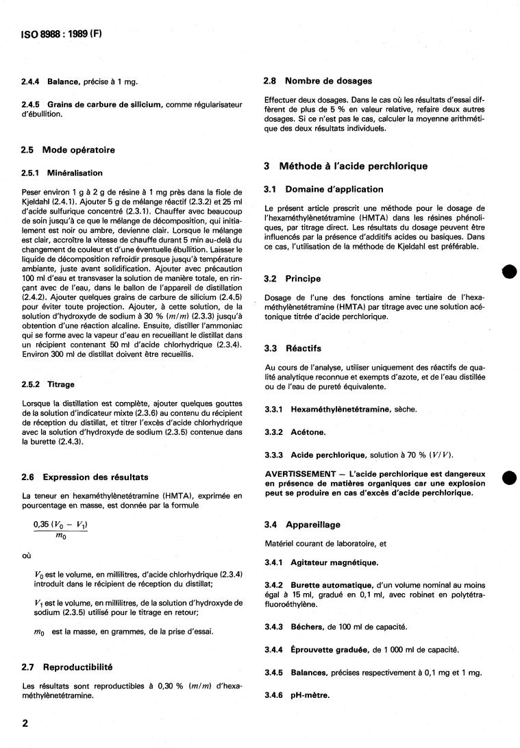 ISO 8988:1989 ISO 8988:1989 - Plastics — Phenolic resins — Determination of hexamethylenetetramine content
Released:3/9/1989 - Page 4 preview