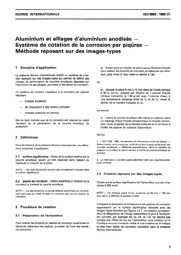 ISO 8993:1989 - Aluminium et alliages d'aluminium anodisés -- Systeme de cotation de la corrosion par piqures -- Méthode reposant sur des images-types