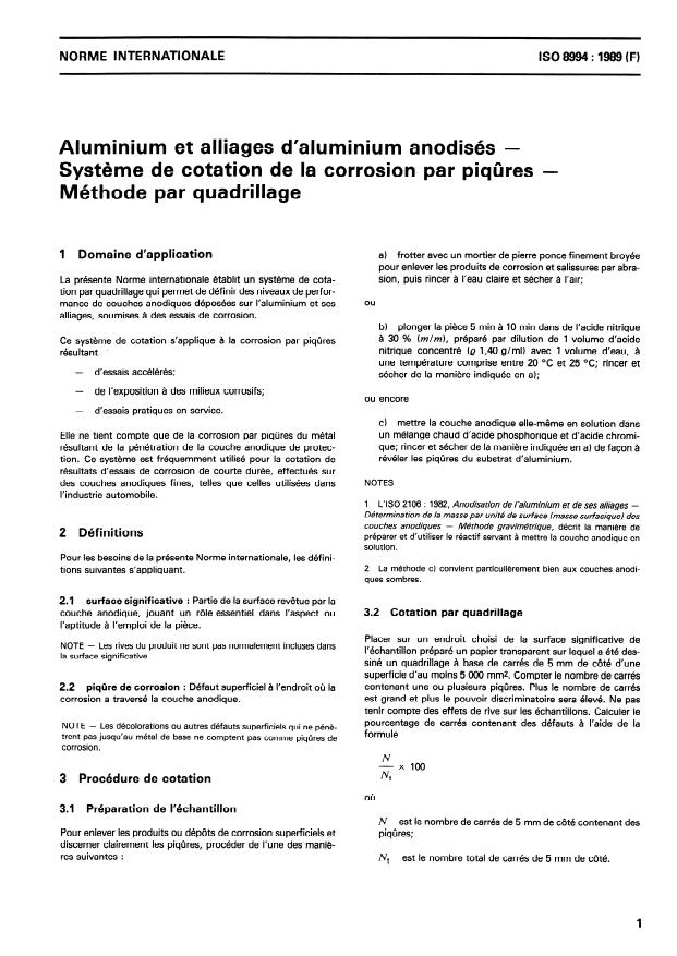 ISO 8994:1989 - Aluminium et alliages d'aluminium anodisés -- Systeme de cotation de la corrosion par piqures -- Méthode par quadrillage