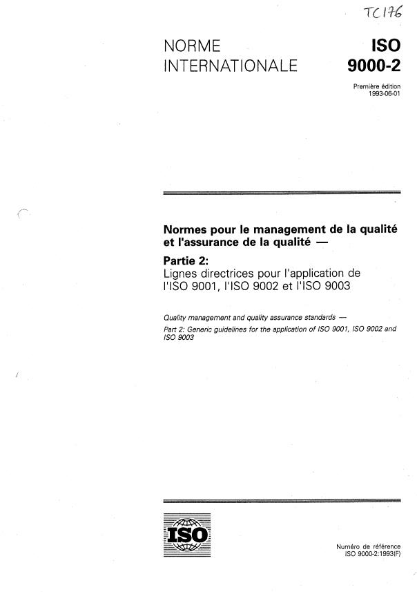 ISO 9000-2:1993 - Normes pour le management de la qualité et l'assurance de la qualité