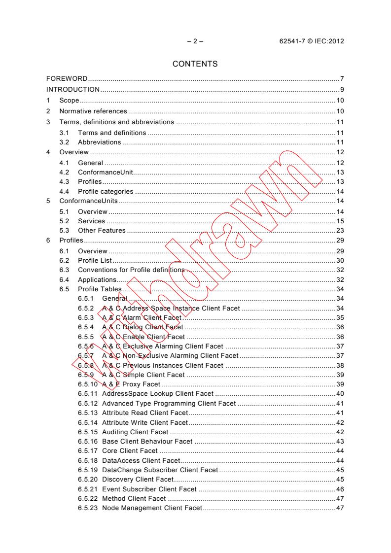 IEC 62541-7:2012 IEC 62541-7:2012 - OPC unified architecture - Part 7: Profiles
Released:7/31/2012 - Page 4 preview