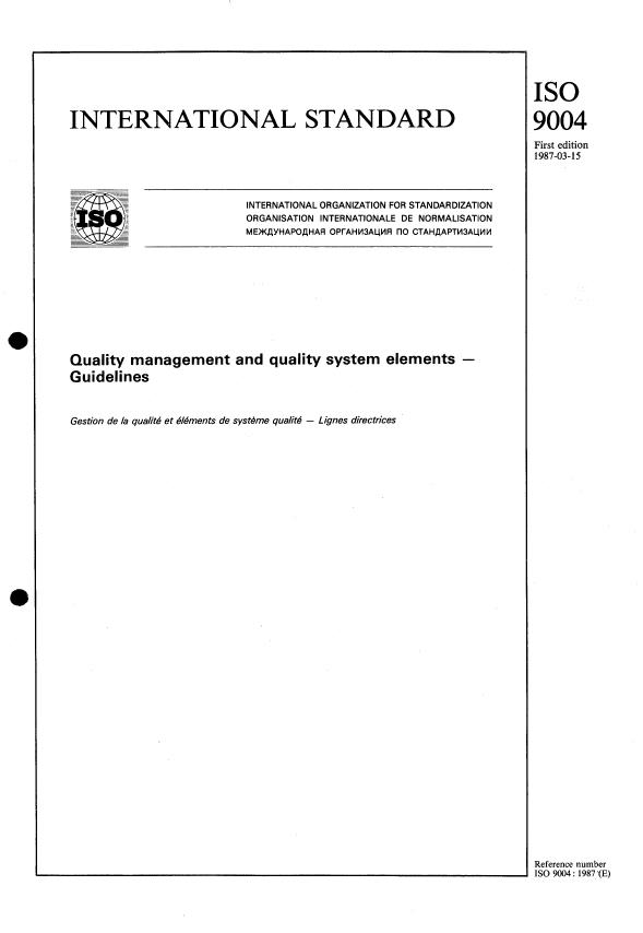 ISO 9004:1987 - Quality management and quality system elements -- Guidelines