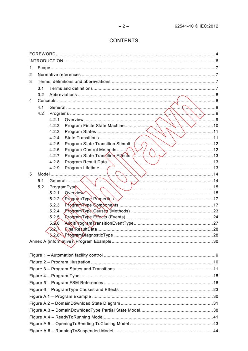IEC 62541-10:2012 IEC 62541-10:2012 - OPC unified architecture - Part 10: Programs
Released:7/27/2012 - Page 4 preview