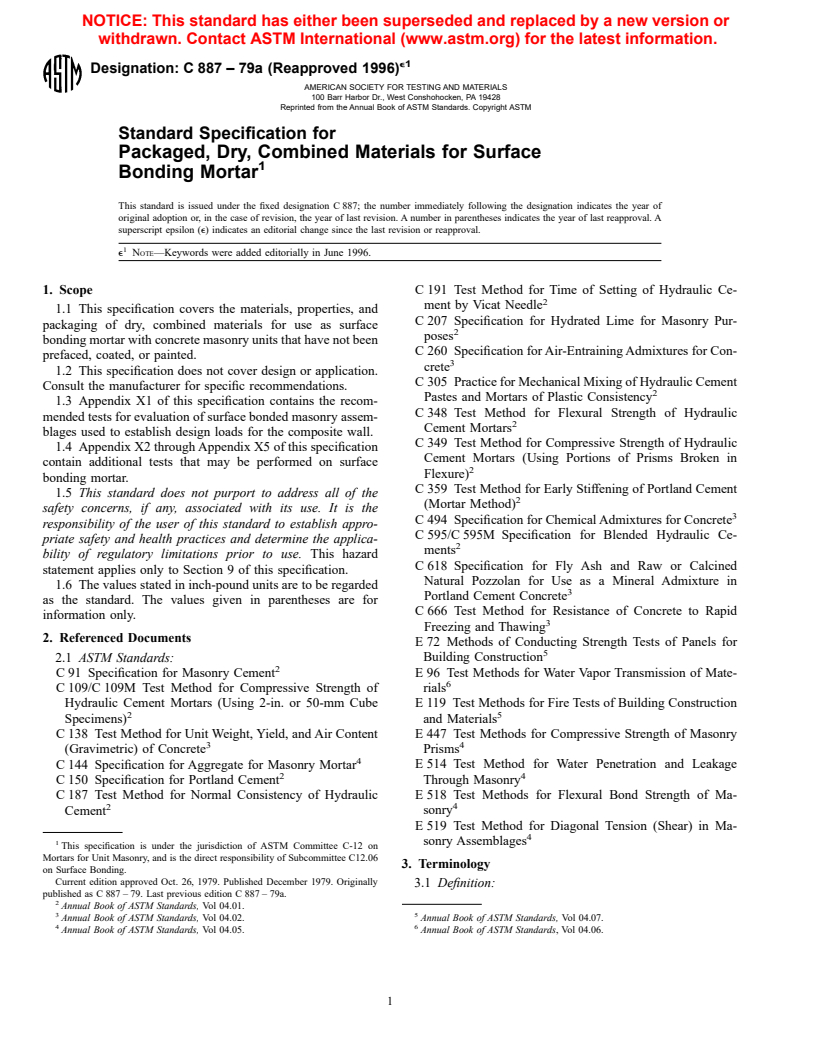 ASTM C887-79a(1996)e1 - Standard Specification for Packaged, Dry, Combined Materials for Surface Bonding Mortar