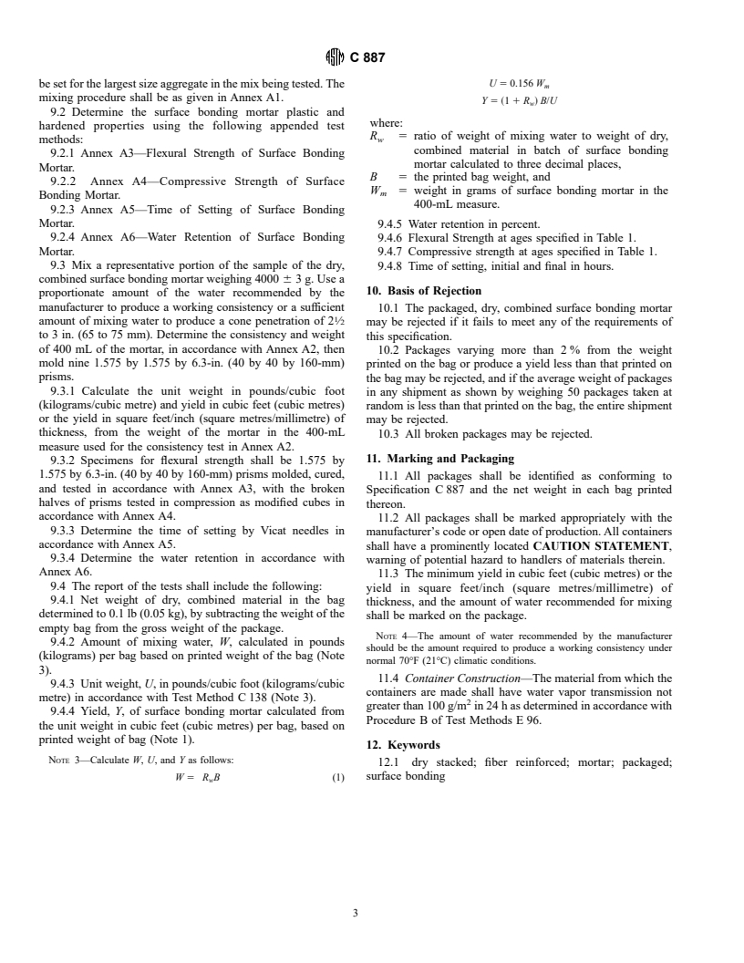 ASTM C887-79a(1996)e1 - Standard Specification for Packaged, Dry, Combined Materials for Surface Bonding Mortar