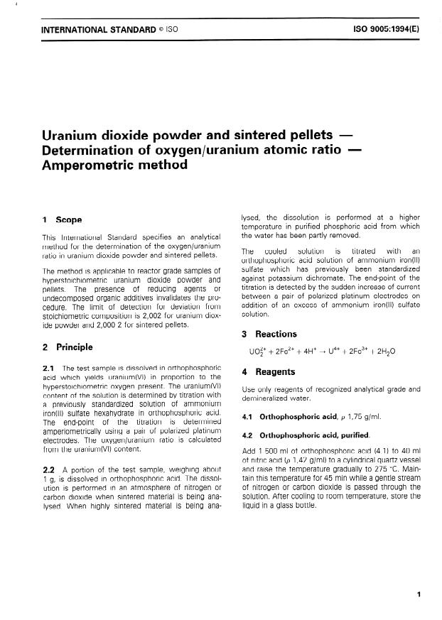 ISO 9005:1994 - Uranium dioxide powder and sintered pellets -- Determination of oxygen/uranium atomic ratio -- Amperometric method