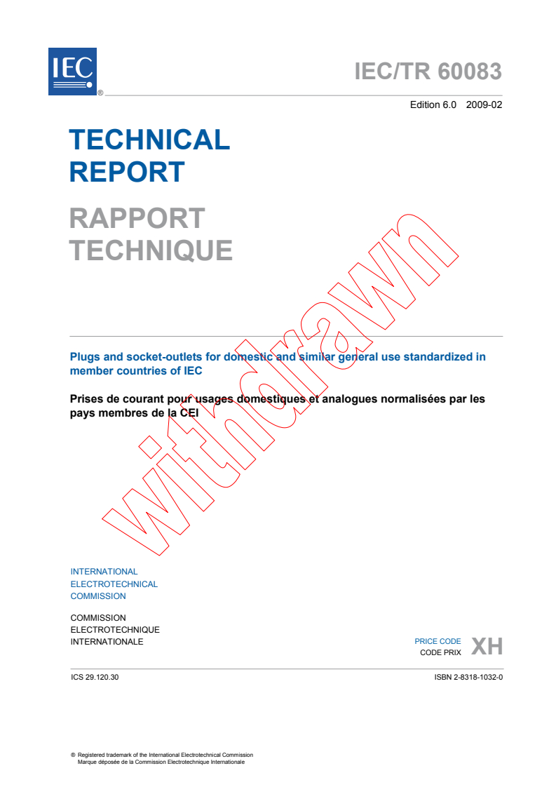 IEC TR 60083:2009 - Plugs and socket-outlets for domestic and similar ...