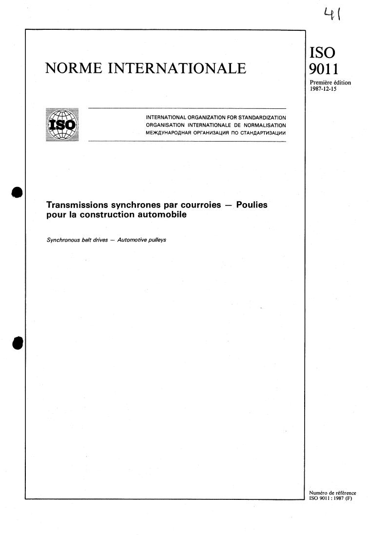 ISO 9011:1987 - Synchronous belt drives — Automotive pulleys
Released:12/17/1987