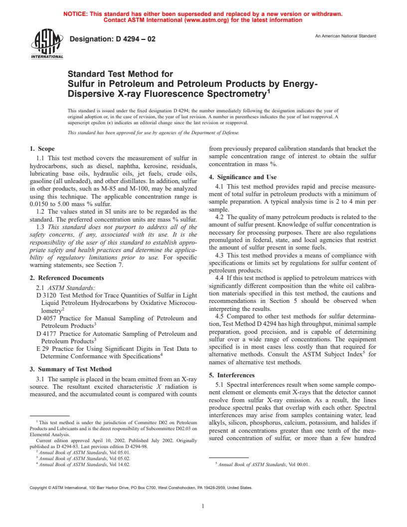 ASTM D4294-02 - Standard Test Method for Sulfur in Petroleum Products by Energy-Dispersive X-Ray Fluorescence Spectroscopy