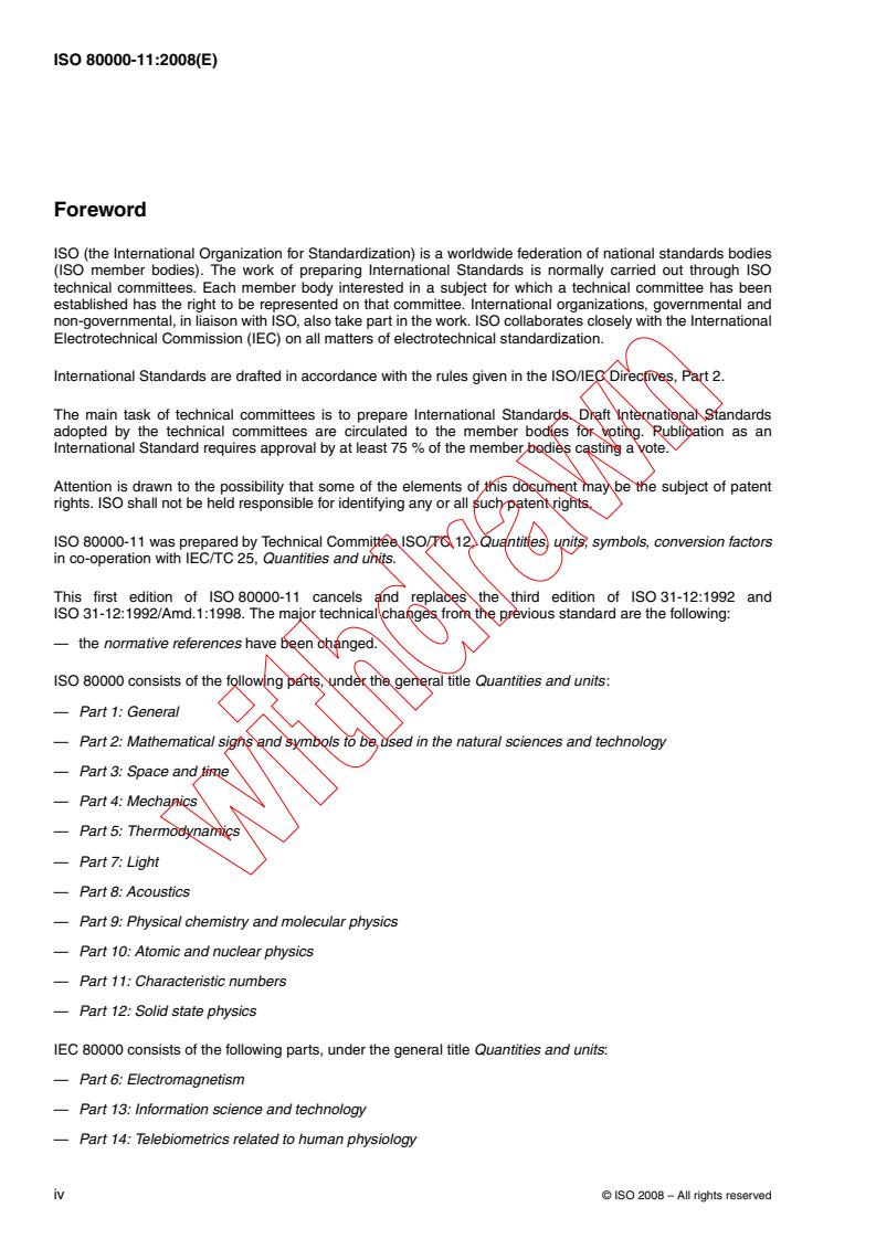 ISO 80000-11:2008 ISO 80000-11:2008 - Quantities and units - Part 11: Characteristic numbers
Released:12/3/2008 - Page 4 preview