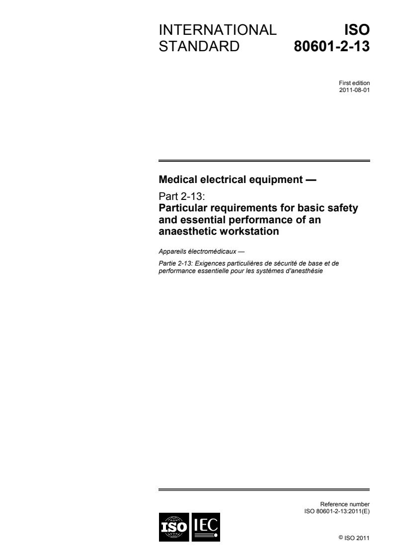 ISO 80601-2-13:2011 - Medical electrical equipment - Part 2-13: Particular requirements for basic safety and essential performance of an anaesthetic workstation
