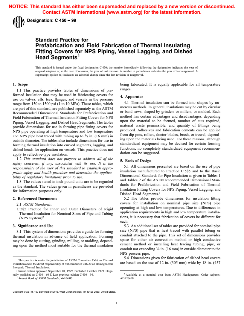 ASTM C450-99 - Standard Practice for Prefabrication and Field Fabrication of Thermal Insulating Fitting Covers for NPS Piping, Vessel Lagging, and Dished Head Segments