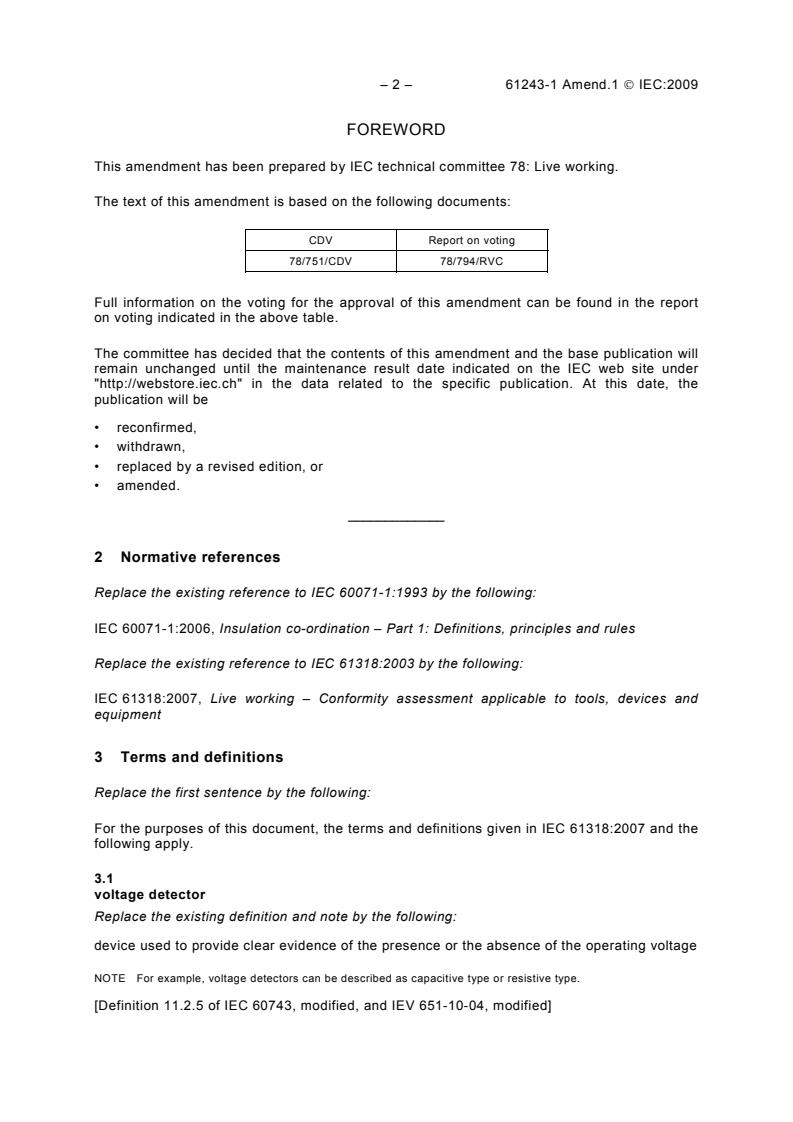 IEC 61243-1:2003/AMD1:2009 IEC 61243-1:2003/AMD1:2009 - Amendment 1 - Live working - Voltage detectors - Part 1: Capacitive type to be used for voltages exceeding 1 kV a.c. - Page 4 preview