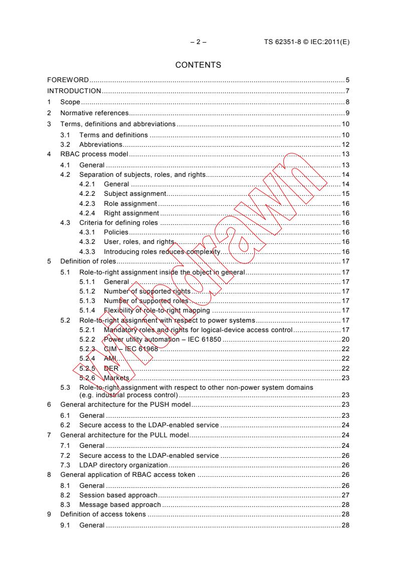 IEC TS 62351-8:2011 IEC TS 62351-8:2011 - Power systems management and associated information exchange - Data and communications security - Part 8: Role-based access control
Released:9/29/2011 - Page 4 preview