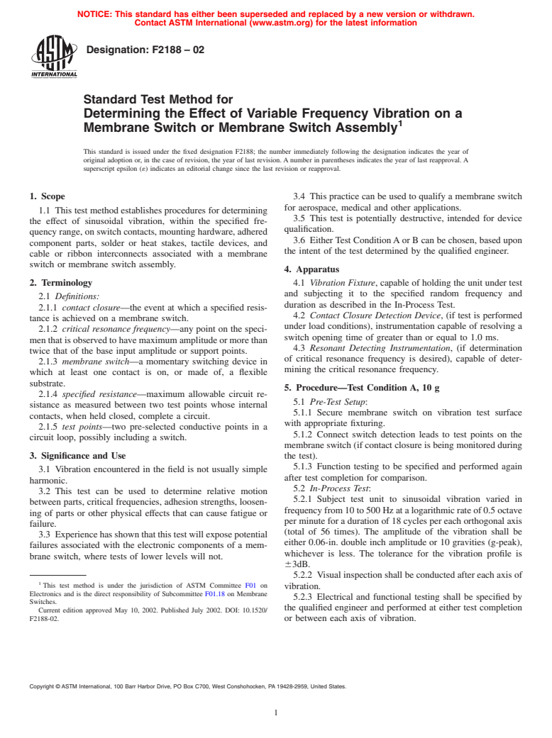 ASTM F2188-02 - Standard Test Method for Determining the Effect of Variable Frequency Vibration on a Membrane Switch or Membrane Switch Assembly