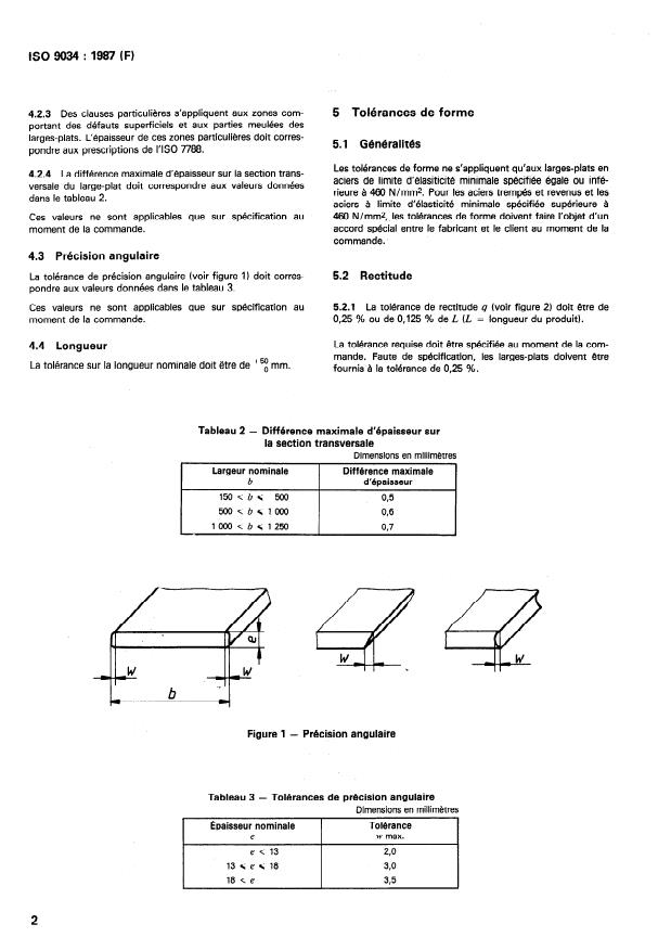 ISO 9034:1987 ISO 9034:1987 - Larges-plats en acier de construction laminés a chaud -- Tolérances sur dimensions et forme - Page 4 preview