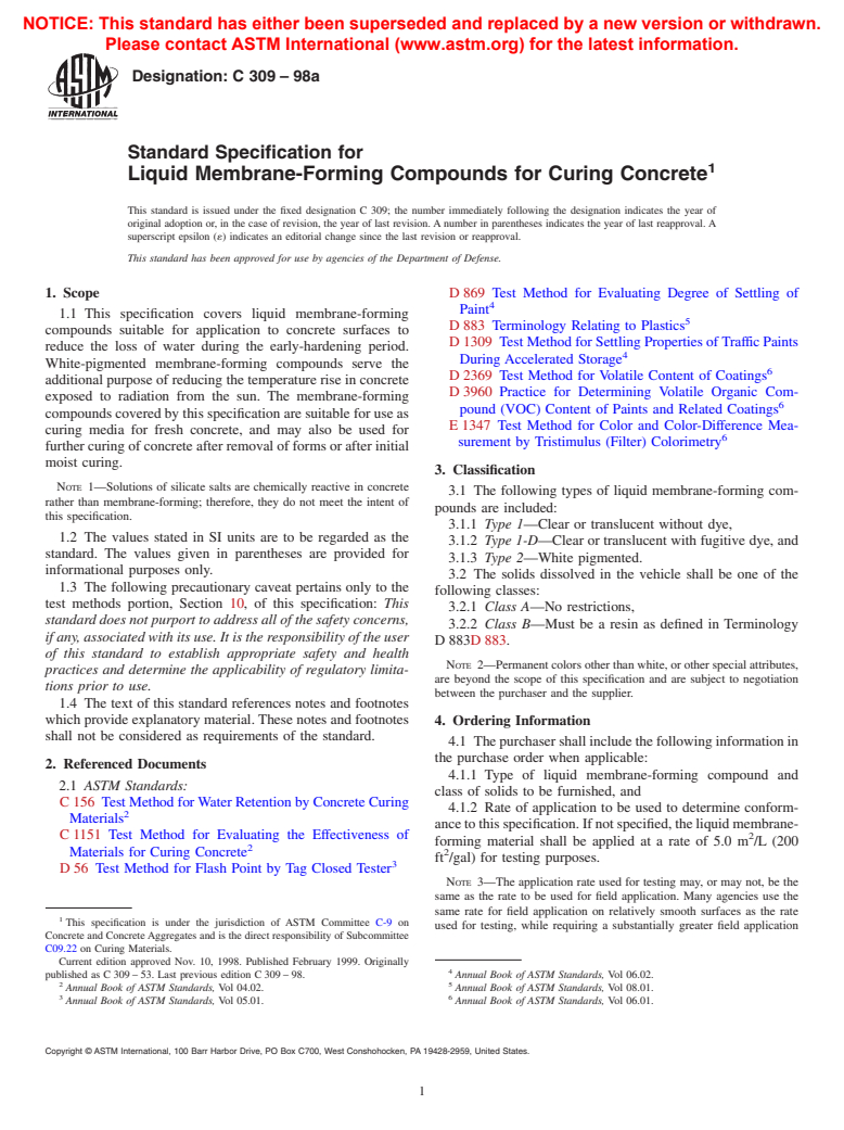 ASTM C309-98a - Standard Specification for Liquid Membrane-Forming Compounds for Curing Concrete