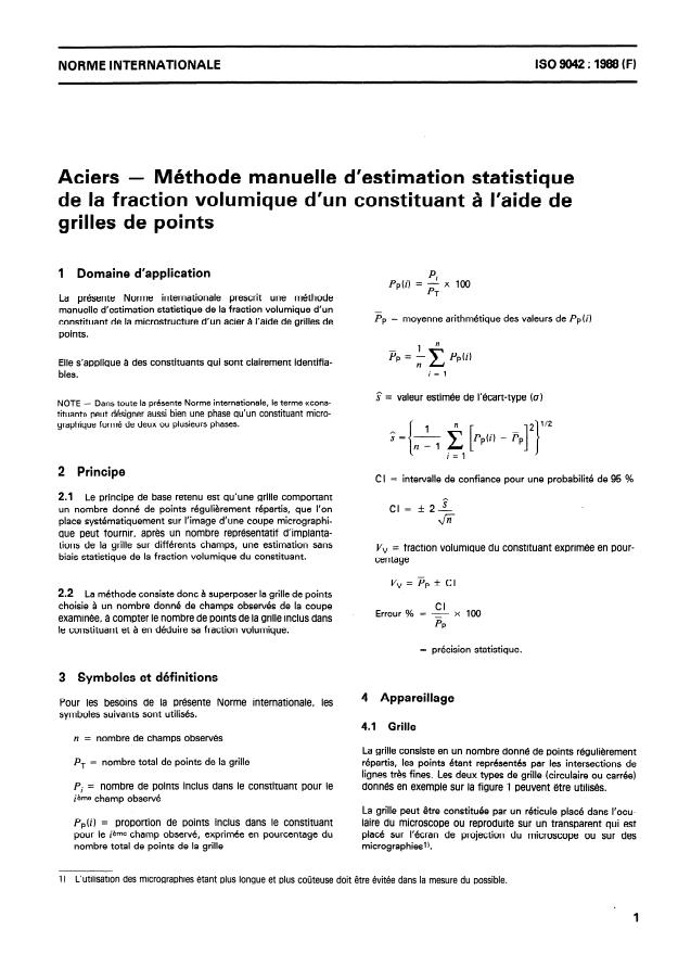 ISO 9042:1988 - Aciers -- Méthode manuelle d'estimation statistique de la fraction volumique d'un constituant a l'aide de grilles de points