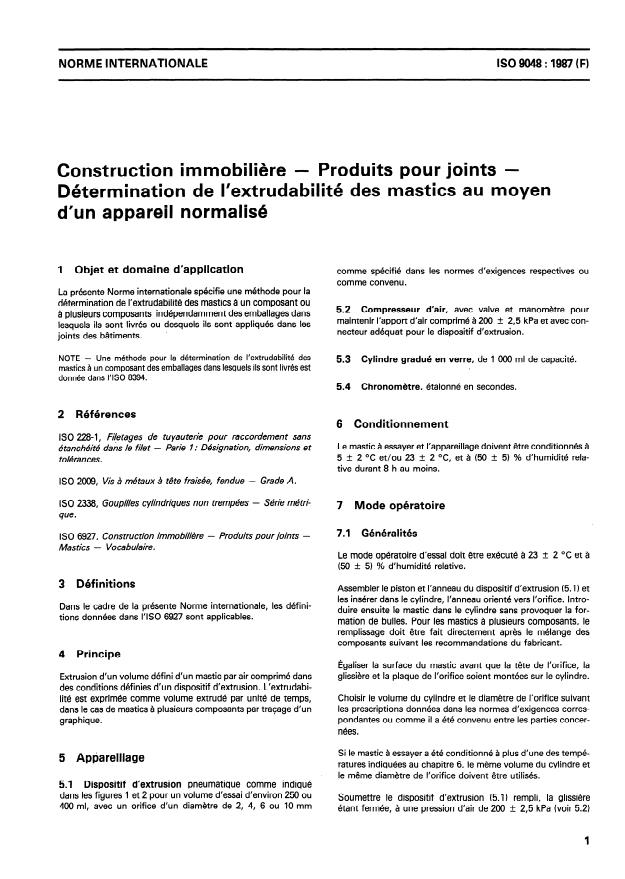 ISO 9048:1987 - Construction immobiliere -- Produits pour joints -- Détermination de l'extrudabilité des mastics au moyen d'un appareil normalisé
