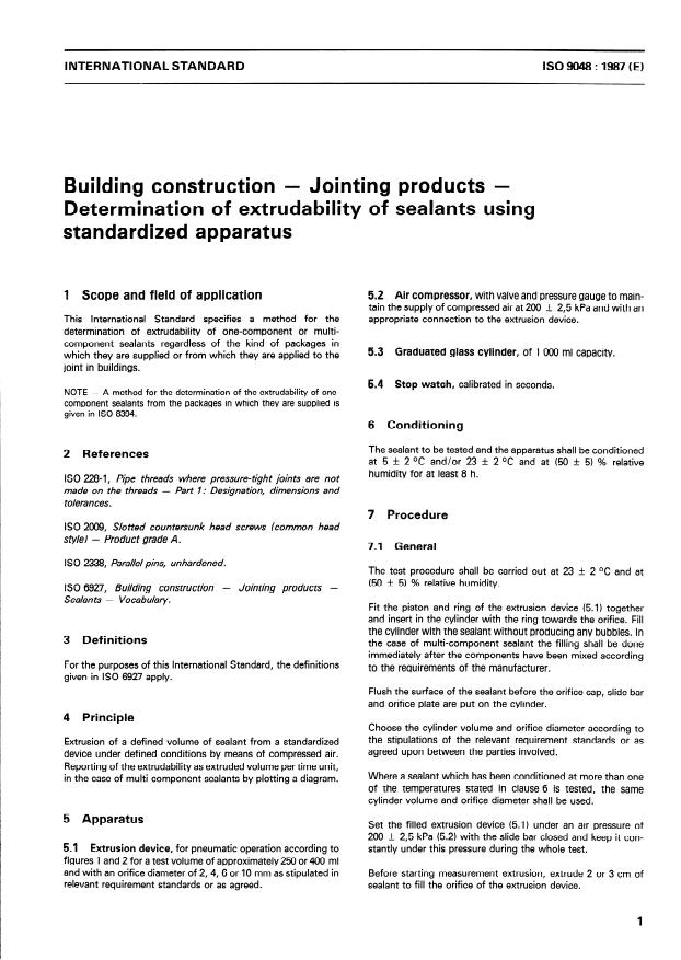ISO 9048:1987 - Building construction -- Jointing products -- Determination of extrudability of sealants using standardized apparatus